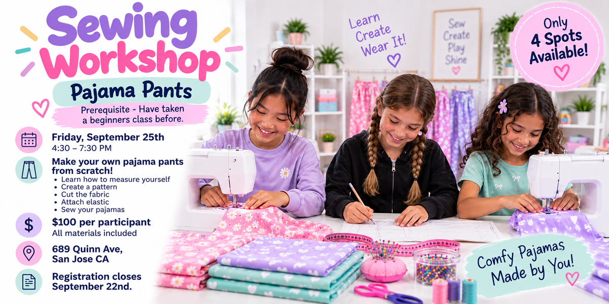 Pajama Pants Sewing Workshop
