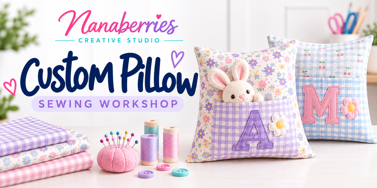 Custom Pillow Sewing Workshop