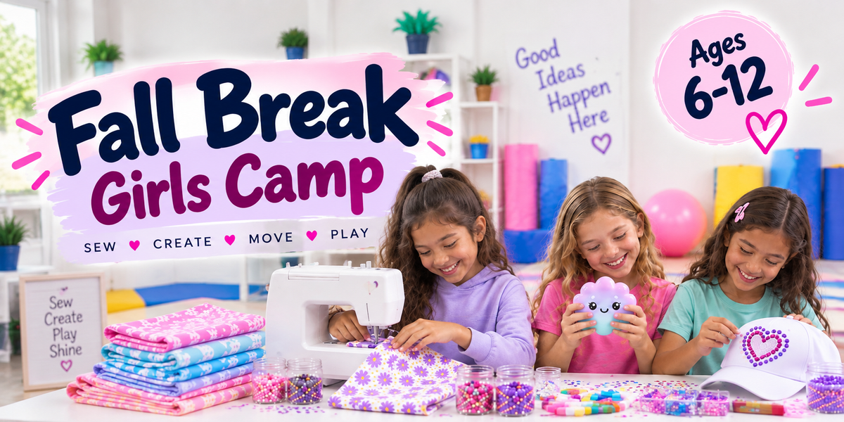 Fall Break Girls Camp- SAN JOSE CA