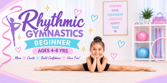 Rhythmic Gymnastics Beginner  (4-8yrs) TUE 6:00-6:45PM